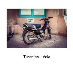 Tunesien - Velo